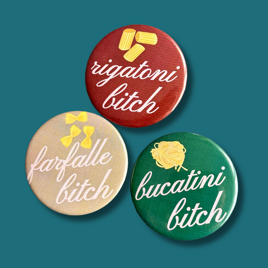 pasta bitch pins