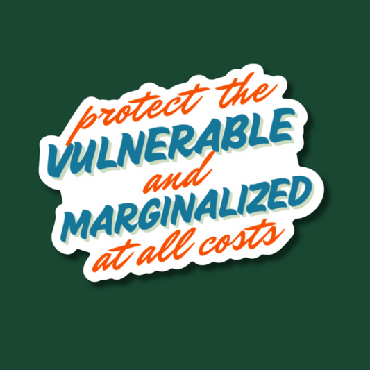 protect the vulnerable sticker
