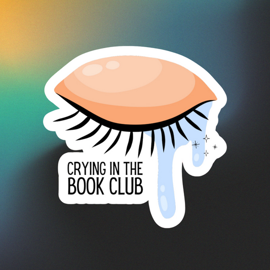 crying in the book club sticker